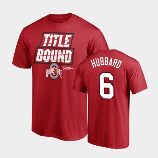 #6 Sam Hubbard 2021 National Championship Ohio State Kickoff Mens Scarlet T-Shirt 449691-889